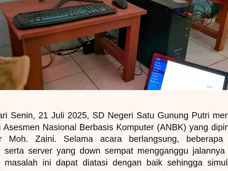 SIMULASI ANBK SDN 1 GUNUNG PUTRI